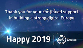 Thank you for your continued support in building a strong digital Europe! Happy 2019!